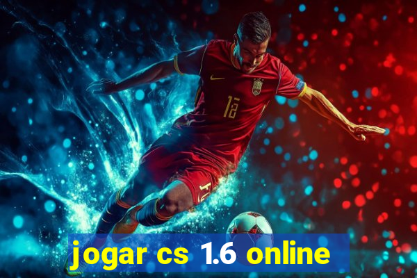 jogar cs 1.6 online